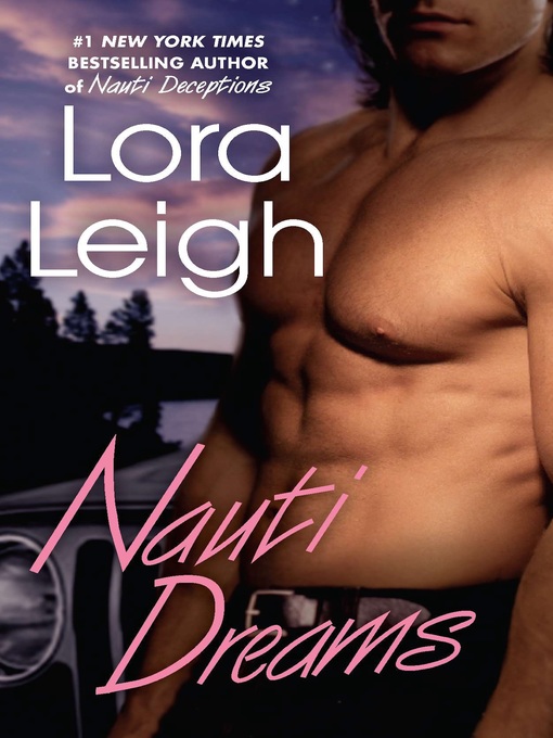 Title details for Nauti Dreams by Lora Leigh - Wait list